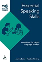 ESSENTIAL SPEAKING SKILLS: A HANDBOOK FOR ENGLISH LANGUAGE TEACHERS (HB) 