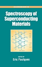 SPECTROSCOPY OF SUPERCONDUCTING MATERIALS (HB) 