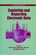 CAPTURING AND REPORTING ELECTRONIC DATA 