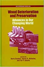 WOOD DETERIORATION AND PRESERVATION ADVANCES IN OUR CHANGING WORLD (HB) 