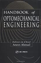 HANDBOOK OF OPTOMECHANICAL ENGINEERING (HB) 