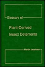GLOSSARY OF PLANT-DERIVED INSECT DETERRENTS (HB) 