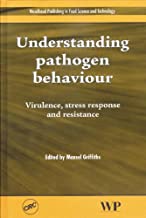 UNDERSTANDING PATHOGEN BEHAVIOUR,VIRULENCE,STRESS RESPONSE & RESISTANCE (HB) 