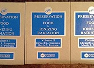 PRESERVATION OF FOOD BY IONIZING RADIATION VOL 2 (HB) 