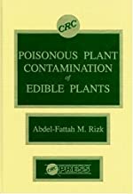 CRC POISONOUS PLANT CONTAMINATION OF EDIBLE PLANTS (HB) 