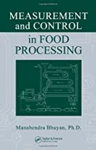 MEASUREMENT AND CONTROL IN FOOD PROCESSING (HB) 
