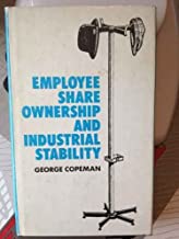 EMPLOYEE SHARE OWNSHIP AND INDUSTRIAL STABILITY (HB) 