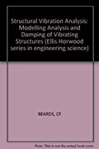 STRUCTURAL VIBRATION ANALYSIS:MODELLING,ANALYSIS AND DAMPING OF VIBRATING ST (HB