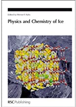 PHYSICS AND CHEMISTRY OF ICE (HB) 