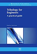 TRIBOLOGY FOR ENGINEERS A PRACTICAL GUIDE (HB) 