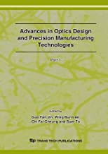 ADVANCES IN OPTICS DESIGN AND PRECISION MANUFACTURING TECHNOLOGIES 2 V SET (PB) 