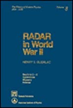 RADAR IN WORLD WAR II:THE HISTORY OF MODERN PHYSICS 1800-1950 VOL 8 (HB) 