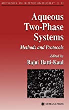 AQUEOUS TWO-PHASE SYSTEMS: METHODS AND PROTOCOLS (HB) 