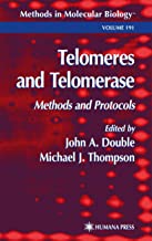 TELOMERS AND TELOMERASE: METHODS AND PROTOCOLS (HB) 