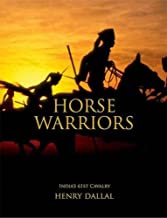 HORSE WARRIORS INDIA S 61ST CAVALRY (HB) 