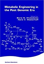 METABOLIC ENGINEERING IN THE POST GENOMIC ERA (HB) 