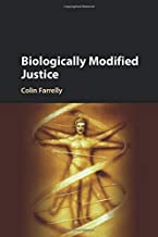 BIOLOGICALLY MODIFIED JUSTICE (PB) 