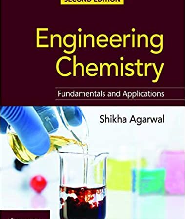 ENGINEERING CHEMISTRY FUNDAMENTALS AND APPLICATIONS 2/E (PB)