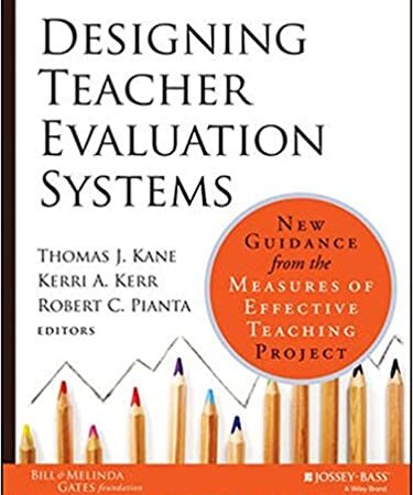 DESIGNING TEACHER EVALUATION SYSTEMS (HB) 