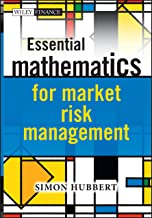 ESSENTIAL MATHEMATICS FOR MARKET RISK MANAGEMENT (HB) 