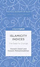 ISLAMICITY INDICES: THE SEEDS FOR CHANGE (HB) 