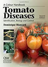 A COLOUR HANDBOOK TOMATO DISEASES IDENTIFICATION BIOLOGY AND CONTROL 2/E (PB) 