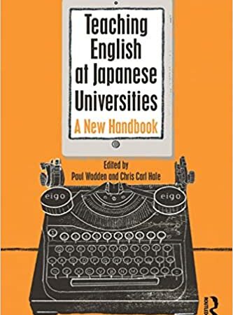 TEACHING ENGLISH OF JAPANESE UNIVERSITIES A NEW HANDBOOK (PB) 