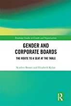 GENDER AND CORPORATE BOARDS THE ROUTE TO A SEAT AT THE TABLE (HB) 