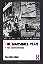 THE MARSHALL PLAN A NEW DEAL FOR EUROPE (PB) 