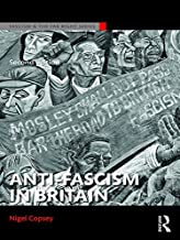 ANTI-FASCISM IN BRITAIN SECOND EDITION (PB) 