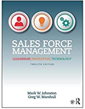 SALES FORCE MANAGEMENT LEADERSHIP INNOVATION TECHNOLOGY 12/E (PB) 