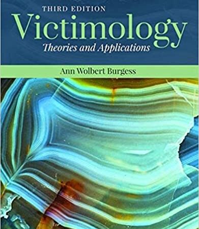 VICTIMOLOGY THEORIES AND APPLICATIONS 3/E (PB)
