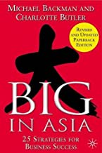 BIG IN ASIA:25 STRATEGIES FOR BUSINESS SUCCESS (PB) 