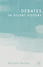 DEBATES IN STUART HISTORY (PB) 