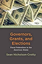 GOVERNORS, GRANTS AND ELECTIONS (PB) 