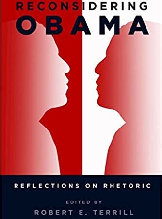 RECONSIDERING OBAMA REFLECTIONS ON RHETORIC (PB) 