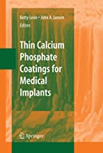 THIN CALCIUM PHOSPHATE COATINGS FOR MEDICAL IMPLNATS (PB) 