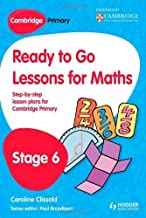 CAMBRIDGE PRIMARY READY TO GO LESSONS FOR MATHS STAGE 6 (PB) 