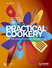 PRACTICAL COOKERY FOR THE LEVEL 3 NVQ AND VRQ DIPLOMA 6/E (PB) 