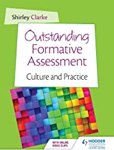 OUTSTANDING FORMATIVE ASSESSMENT CULTURE AND PRACTICE (PB) 
