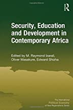 SECURITY EDUCATION AND DEVELOPMENT IN CONTEMPORARY AFRICA (HB) 