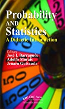 PROBABILITY AND STATISTICS: A DIDACTIC INTRODUCTION (HB) 