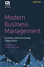MODERN BUSINESS MANAGEMENT CREATING A BUILT TO CHANGE ORGANIZATION (PB) 