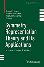 SYMMETRY REPRESENTATION THEORY AND ITS APPLICATIONS (HB) 