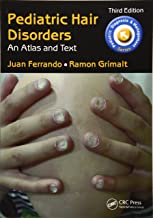 PEDIATRIC HAIR DISORDERS AN ATLAS AND TEXT 3/E (PB) 