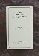 JOHN LYDGATE THE SIEGE OF THEBES (PB) 