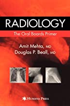 RADIOLOGY THE ORAL BOARDS PRIMER (HB) 