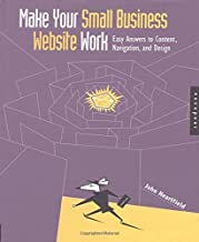 MAKE YOUR SMALL BUSINESS WEBSITE WORK (HB) 