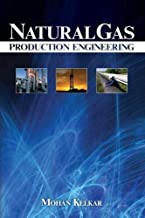 NATURAL GAS PRODUCTION ENGINEERING (HB) 