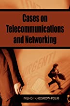 CASES ON TELECOMMUNICATIONS & NETWORKING (HB) 